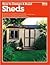 How to Design and Build Sheds