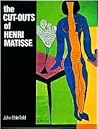 The Cut-Outs of Henri Matisse