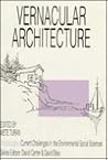 Vernacular Architecture: Paradigms of Environmental Response (Ethnoscapes)