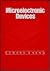 Microelectronic Devices (MCGRAW HILL SERIES IN ELECTRICAL AND COMPUTER ENGINEERING)