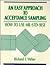 An Easy Approach to Acceptance Sampling: How to Use Mil-Std-105E