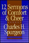 Twelve Sermons of Comfort and Cheer