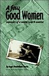A Few Good Women: Memoirs of a World War II Marine