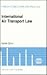 International Air Transport Law (UTRECHT STUDIES IN AIR AND SPACE LAW)