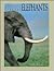 Elephants (Sierra Club Wildlife Library)
