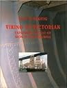 Viking to Victorian: Exploring the Use of Iron in Ship Building Viking to Victorian: Exploring the Use of Iron in Ship Building