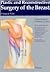 Plastic and Reconstructive Surgery of the Breast by Heinz Bohmert