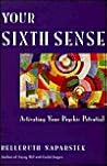 Your Sixth Sense:...