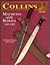 Collins Machetes and Bowies, 1845-1965