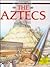 The Aztecs