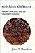 Soliciting Darkness: Pindar, Obscurity, and the Classical Tradition (HARVARD STUDIES IN COMPARATIVE LITERATURE)