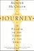 The Journey: A Pilgrim in t...