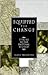 Equipped for Change by James W. Thompson