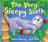 The Very Sleepy Sloth (Hardcover)