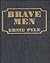 Brave Men