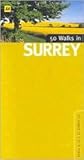 50 Walks in Surrey (50 Walks)