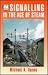 Signalling in the Age of Steam (Ian Allan ABC)