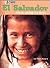 El Salvador: On the Road to Peace (Discovering Our Heritage)