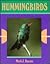 Hummingbirds (First Book)