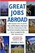Great Jobs Abroad