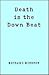 Death Is the Down Beat