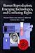 Human Reproduction, Emerging Technologies, and Conflicting Ri... by Robert H. Blank