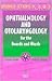 Ophthalmology and Otolaryngology for the Boards and Wards by Carlos Ayala