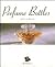 Perfume Bottles = Penne Stilografiche: Profumi Mignon (Bella Cosa Library) (English, Italian and Italian Edition)