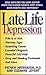 Late Life Depression