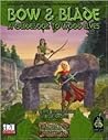 Bow & Blade: A Guidebook To Wood Elves