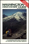 Washington Discovery Guide a Remarkably Useful Travel Companion for Motorists, Rvers, and Other Explorers (Paperback)