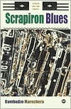 Scrapiron Blues (African Writers Library)