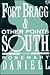 Fort Bragg and Other Points South: Poems