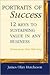 Portraits of Success: 9 Keys to Sustaining Value in Any Business
