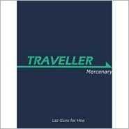 Traveller: Mercenary (Traveller Sci-Fi Roleplaying)