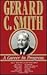 Gerard C. Smith by Gerard C. Smith