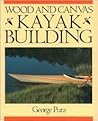 Wood and Canvas Kayak Building