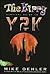 The Hippy Survival Guide to Y2K by Mike Oehler