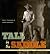 Tall in the Saddle: Great L...