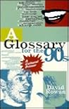Glossary for the 90s: A Cultural Primer
