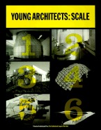 Young Architects: Scale (Paperback)