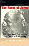 The Faces of Janus: Marxism and Fascism in the Twentieth Century (Hardcover)