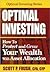 Optimal Investing by Scott P. Frush
