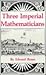 Three Imperial Mathematicians: Kepler Trapped Between Tycho Brahe and Ursus