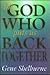 The God Who Puts Us Back Together