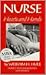 Nurse Hearts and Hands: Nur...