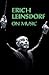 Erich Leinsdorf On Music