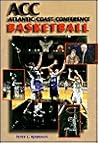 Acc Basketball: Atlantic Coast Conference Acc Basketball: Atlantic Coast Conference