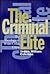 The Criminal Elite: The Sociology of White-Collar Crime