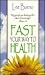 Fast Your Way to Health